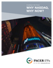 Why NASDAQ, Why Now?